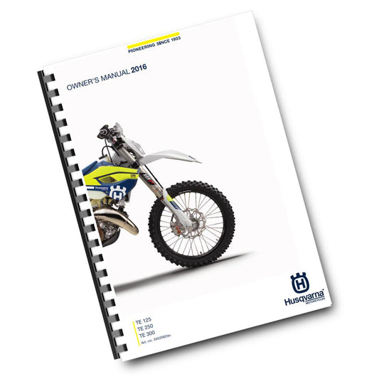 Official Husqvarna 2016 TE 125, 250 & 300 Owners Manual (Digital & Physical Copy)