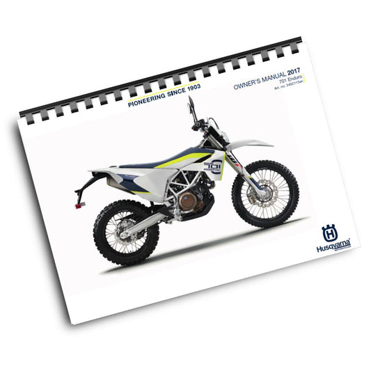 Official Husqvarna 2017 701 Enduro US Owners Manual (Digital & Physical Copy)