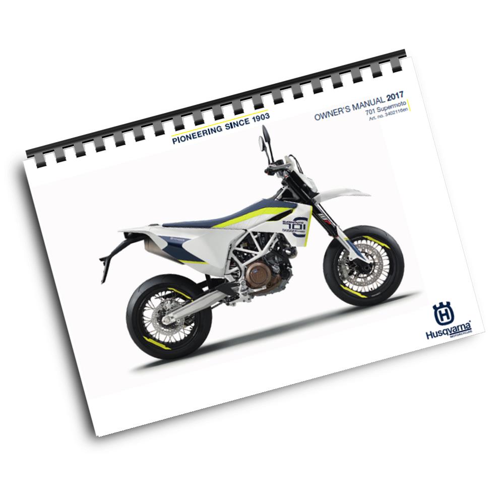 Official Husqvarna 2017 701 Supermooto Owners Manual (Digital & Physical Copy)