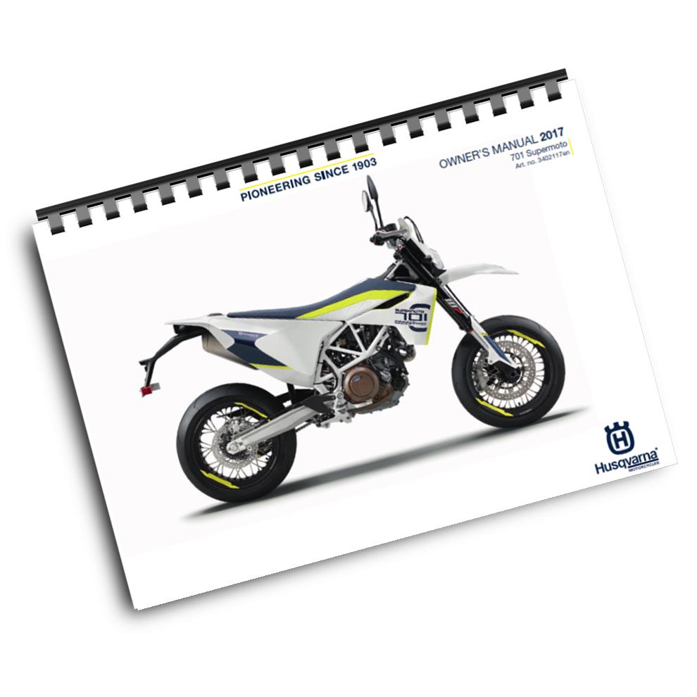Official Husqvarna 2017 701 Supermoto US Owners Manual (Digital & Physical Copy)