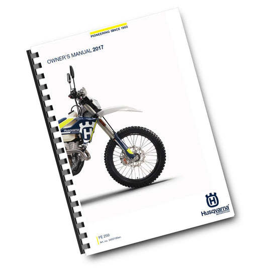 Official Husqvarna 2017 FE 250 US Owners Manual (Digital & Physical Copy)