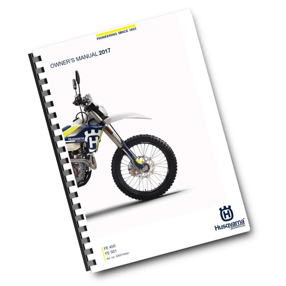 Official Husqvarna 2017 FE 450 & 501 US Owners Manual (Digital & Physical Copy)