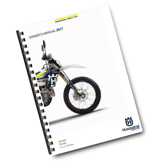 Official Husqvarna 2017 FE 450 & 501 US Owners Manual (Digital & Physical Copy)