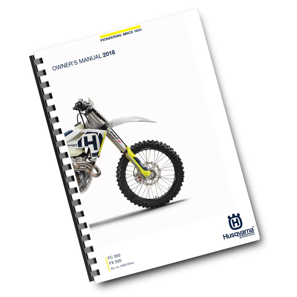 Official Husqvarna 2018 FC 350 & FX 350 Owners Manual (Digital & Physical Copy)