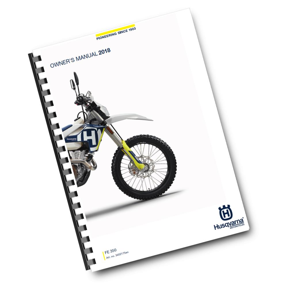 Official Husqvarna 2018 FE 350 US Owners Manual (Digital & Physical Copy)