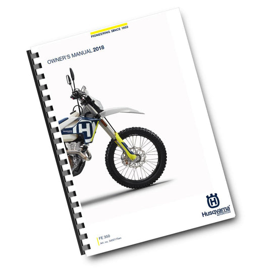 Official Husqvarna 2018 FE 350 US Owners Manual (Digital & Physical Copy)