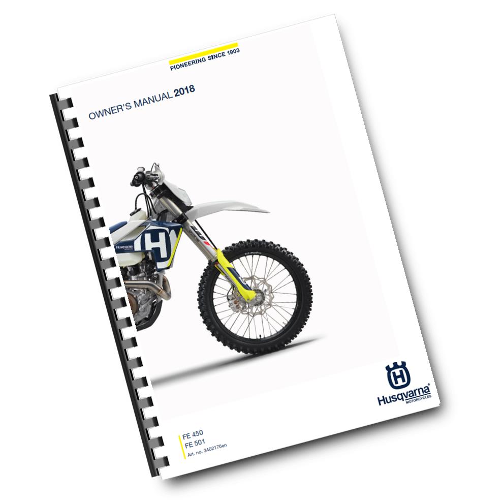 Official Husqvarna 2018 FE 450 & FE 501 Owners Manual (Digital & Physical Copy)
