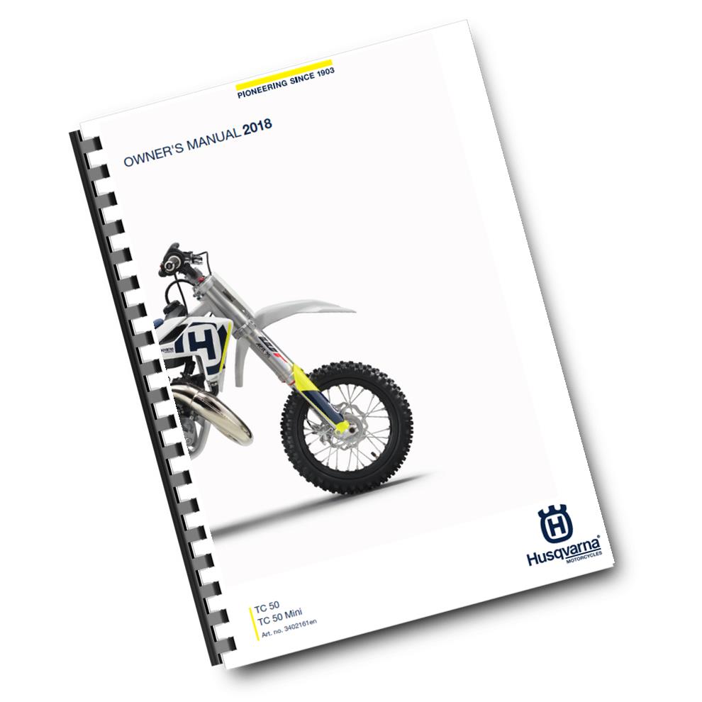 Official Husqvarna 2018 TC 50 & TC 50 Mini Owners Manual (Digital & Physical Copy)