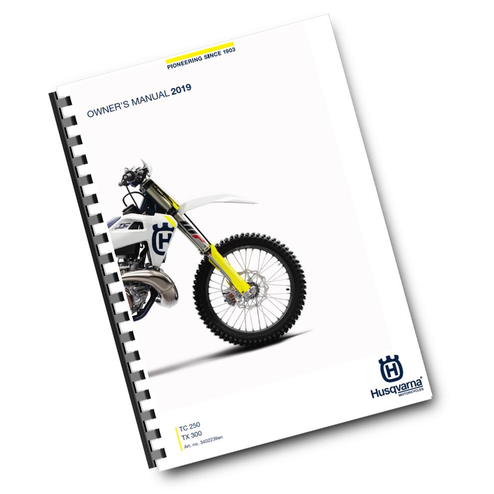 Official Husqvarna 2019 TC 250 & TX 300 Owners Manual (Digital & Physical Copy)