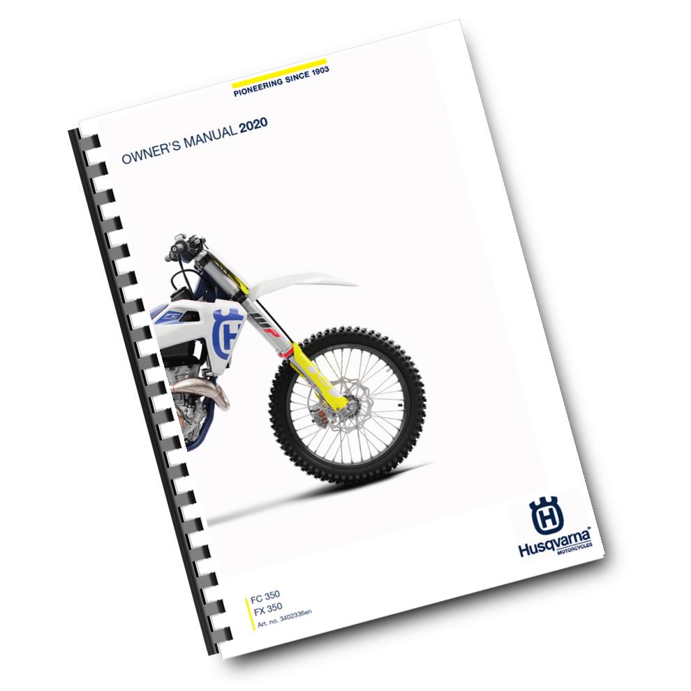 Official Husqvarna 2020 FC 350 & FX 350 Owners Manual (Digital & Physical Copy)