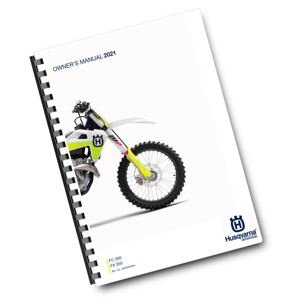 Official Husqvarna 2021 FC 350 & FX 350 Owners Manual (Digital & Physical Copy)