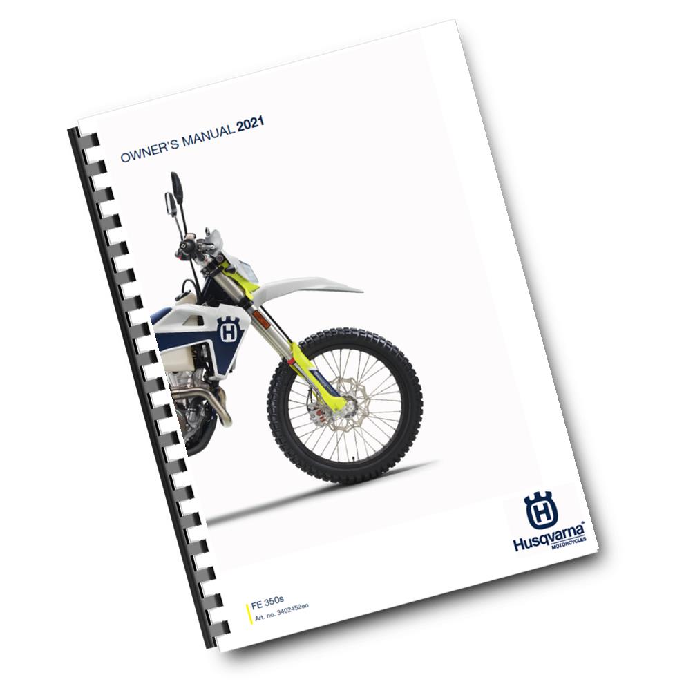 Official Husqvarna 2021 FE 350s Owners Manual (Digital & Physical Copy)
