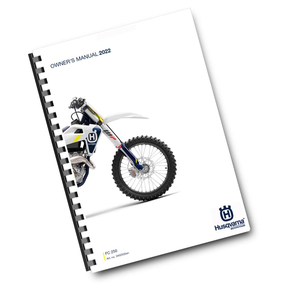 Official Husqvarna 2022 FC 250 Owners Manual (Digital & Physical Copy)