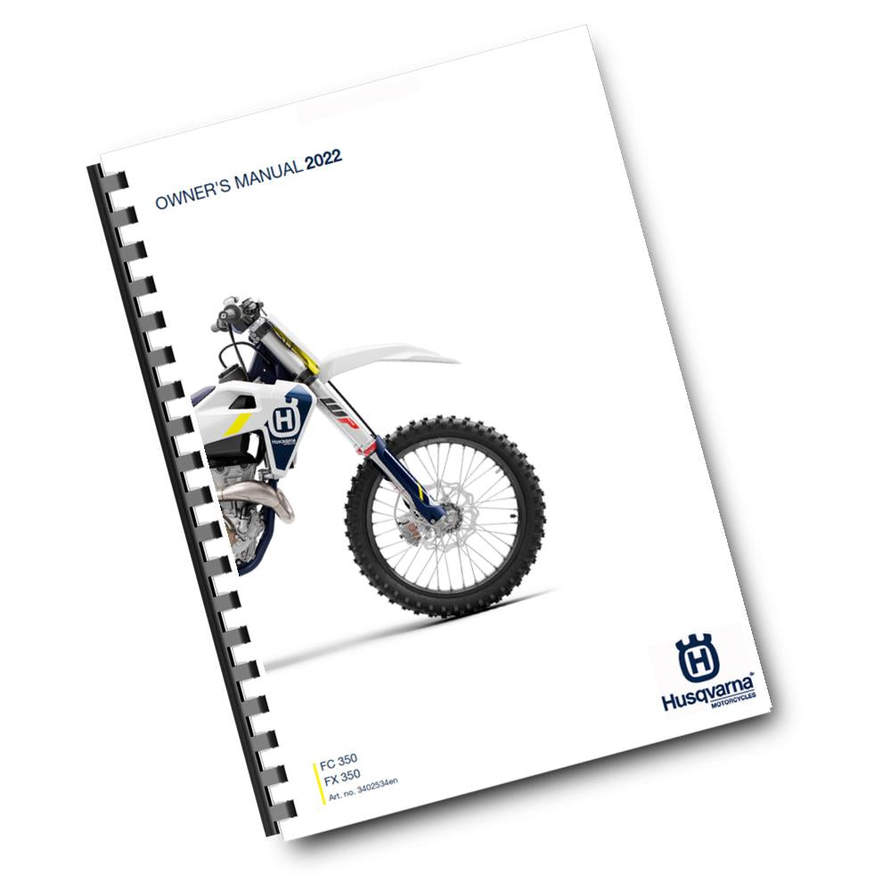 Official Husqvarna 2022 FC 350 & FX 350 Owners Manual (Digital & Physical Copy)