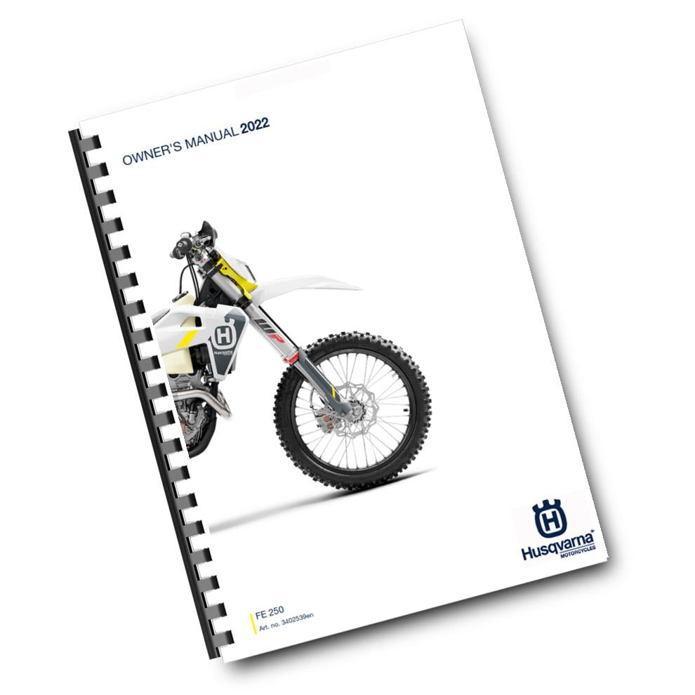 Official Husqvarna 2022 FE 250 Owners Manual (Digital & Physical Copy)