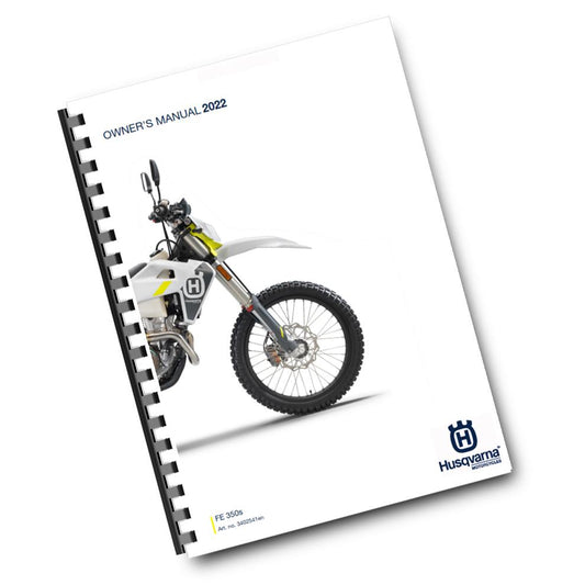 Official Husqvarna 2022 FE 350s Owners Manual (Digital & Physical Copy)