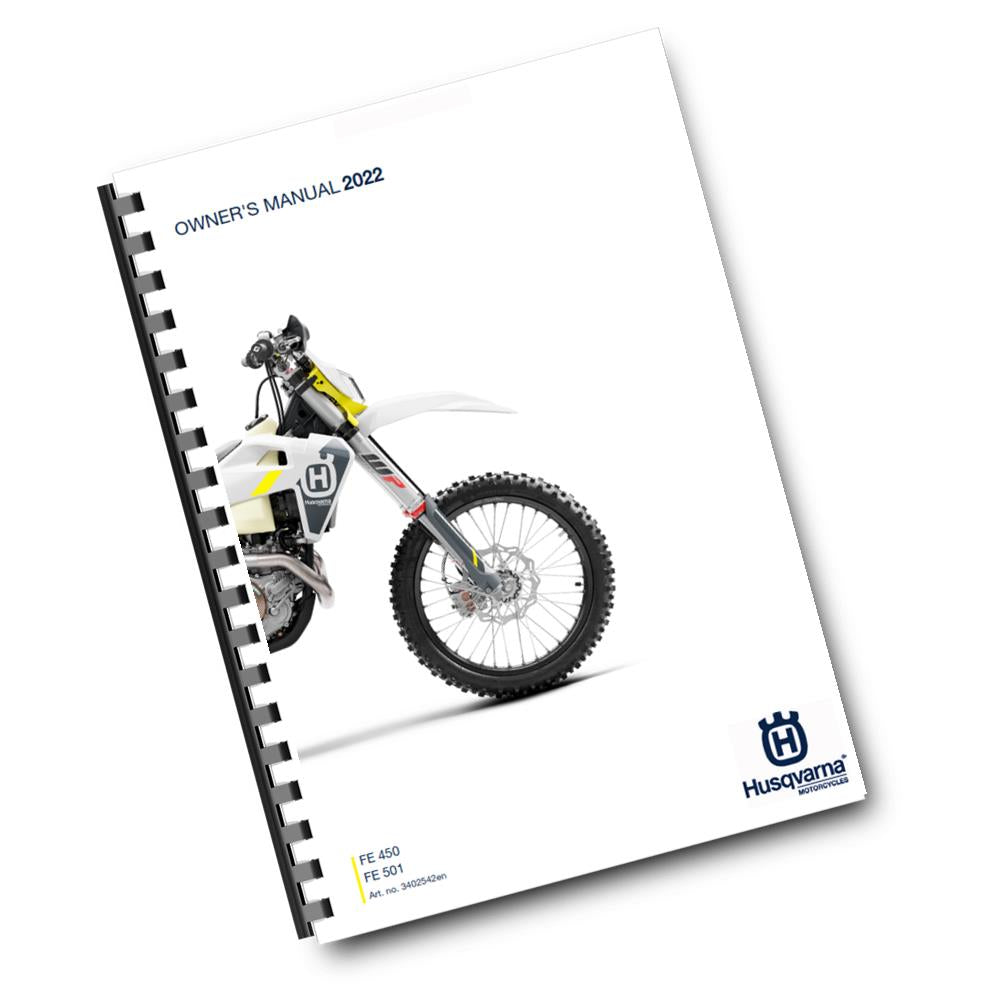 Official Husqvarna 2022 FE 450 & FE 501 Owners Manual (Digital & Physical Copy)