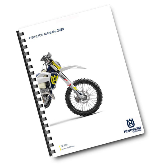 Official Husqvarna 2023 FE 250 Owners Manual (Digital & Physical Copy)