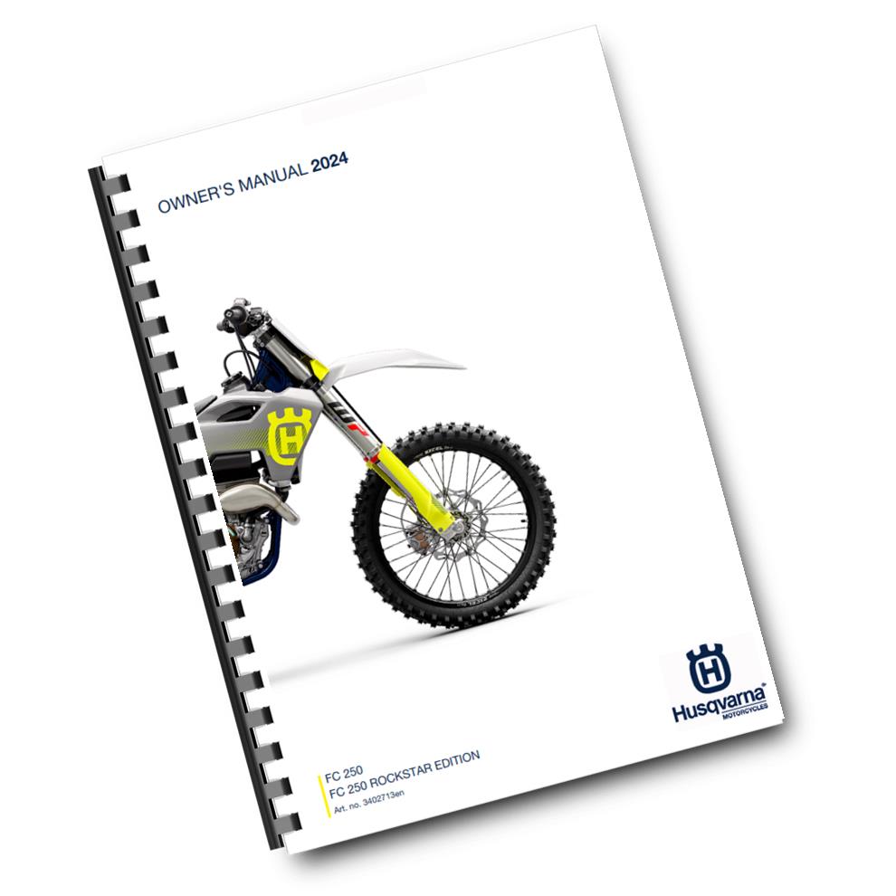 Official Husqvarna 2024 FC 250 + Rockstar Edition Owners Manual (Digital & Physical Copy)