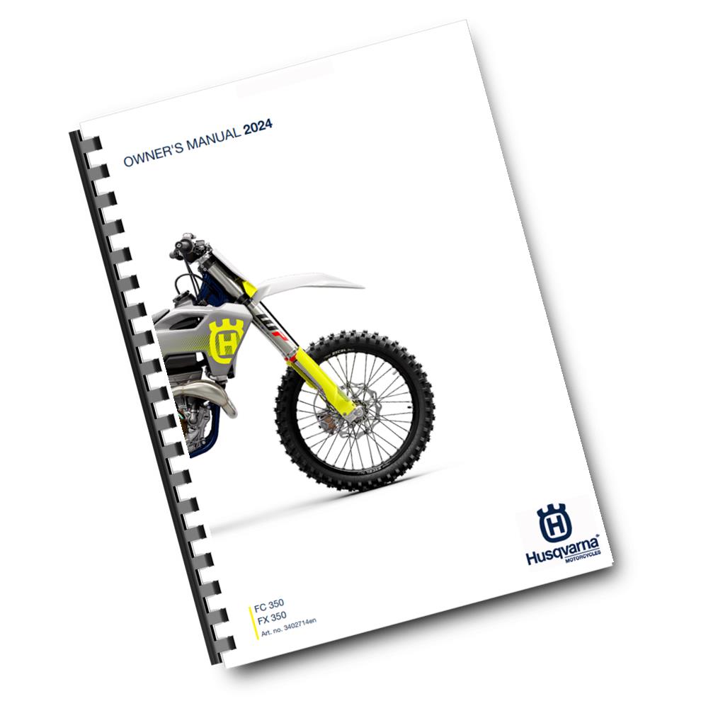 Official Husqvarna 2024 FC 350 & FX 350 Owners Manual (Digital & Physical Copy)
