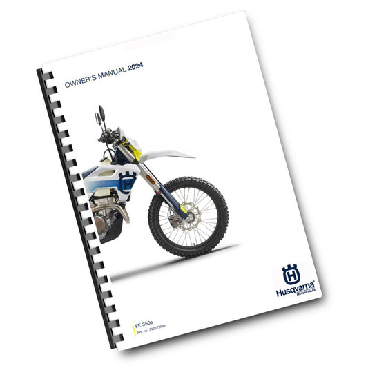 Official Husqvarna 2024 FE 350s Owners Manual (Digital & Physical Copy)