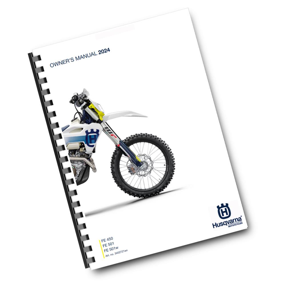 Official Husqvarna 2024 FE 450, 501 & 501w Owners Manual (Digital & Physical Copy)