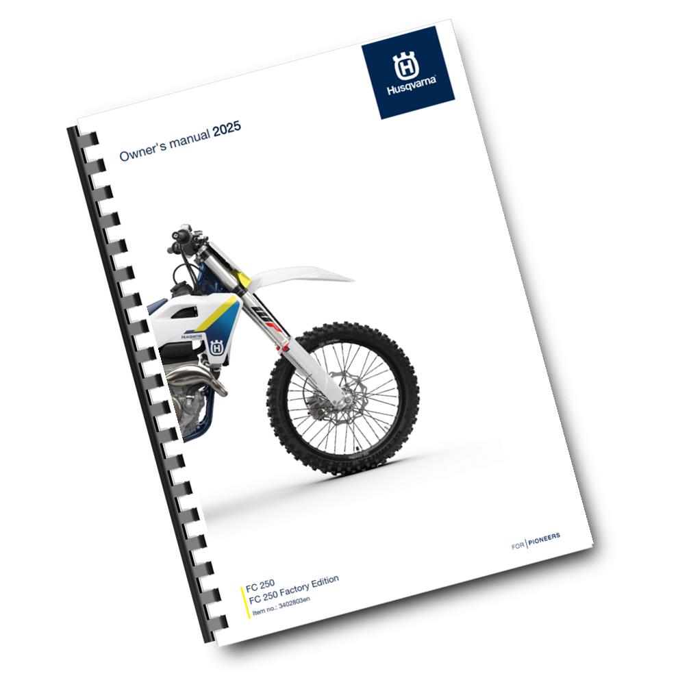 Official Husqvarna 2025 FC 250 & Factory Edition Owners Manual (Digital & Physical Copy)