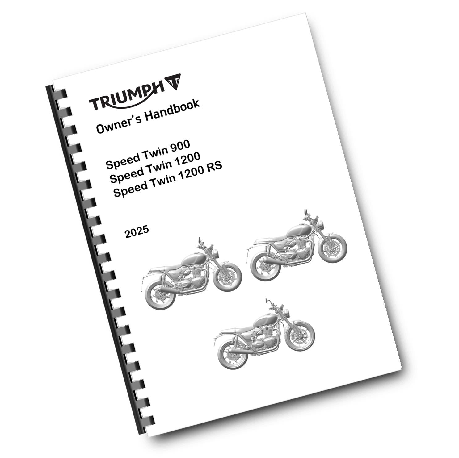 TRIUMPH 2025 - SPEED TWIN 900 (VIN CC4121 ) 1200 RS - OWNERS HANDBOOK MANUAL