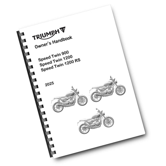 TRIUMPH 2025 - SPEED TWIN 900 (VIN CC4121 ) 1200 RS - OWNERS HANDBOOK MANUAL