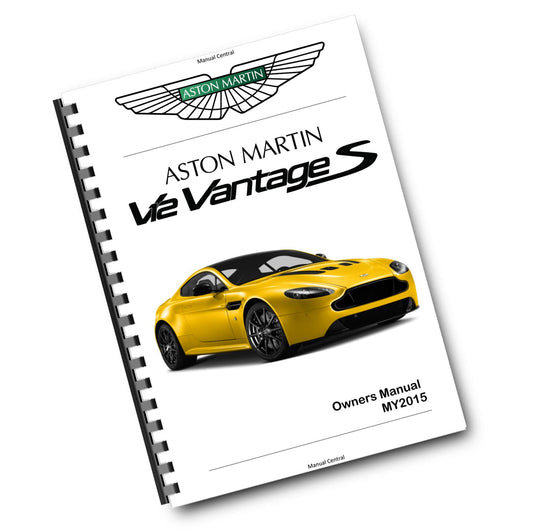 Official Aston Martin 2015 V12 Vantage S North America Owners Manual (Digital & Physical Copy)
