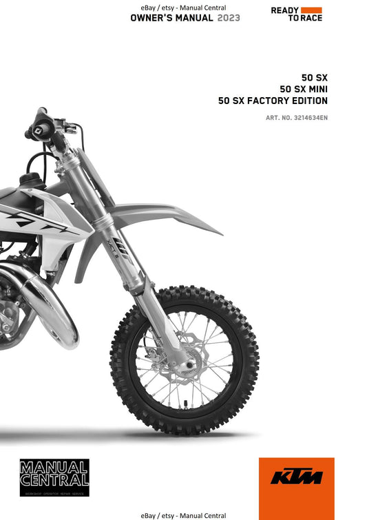 2023 OWNERS MANUAL - KTM 50 SX MINI FACTORY EDITION - REPRINT