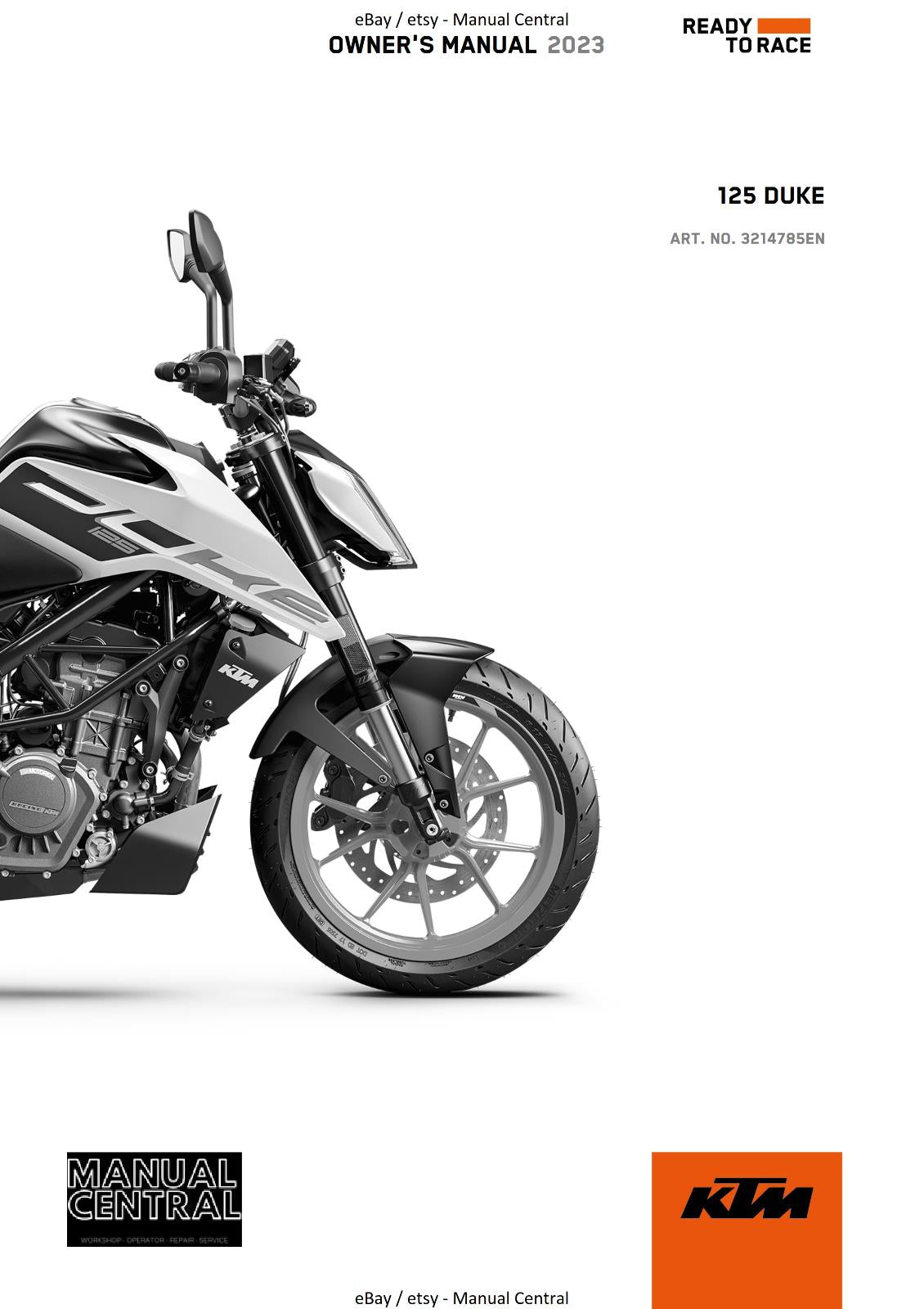 2023 OWNERS MANUAL - KTM 125 DUKE - REPRINT