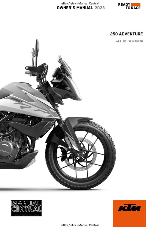 2023 OWNERS MANUAL - KTM 250 ADVENTURE - REPRINT