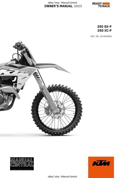 2023 OWNERS MANUAL - KTM 250 XC-F SX-F - REPRINT