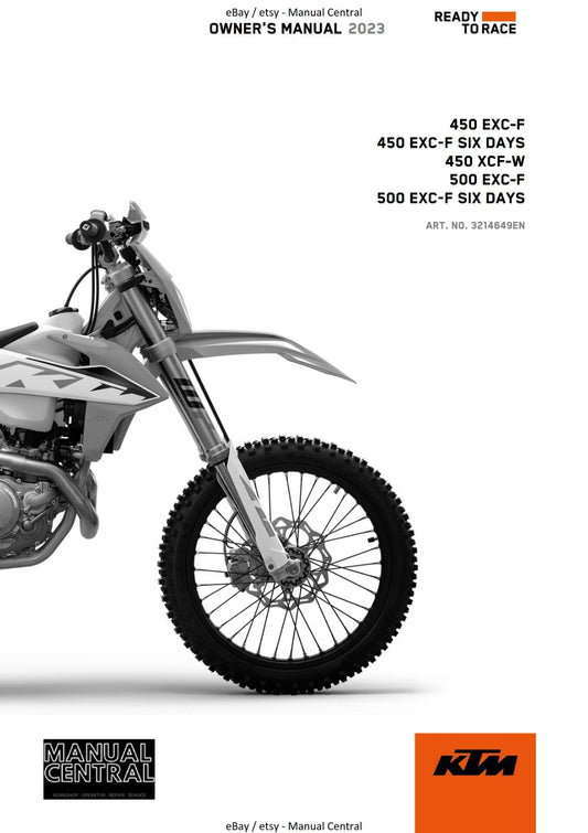 2023 OWNERS MANUAL - KTM 450 EXC-F SIX DAYS XCF-W / 500 EXC-F SIX DAYS - REPRINT