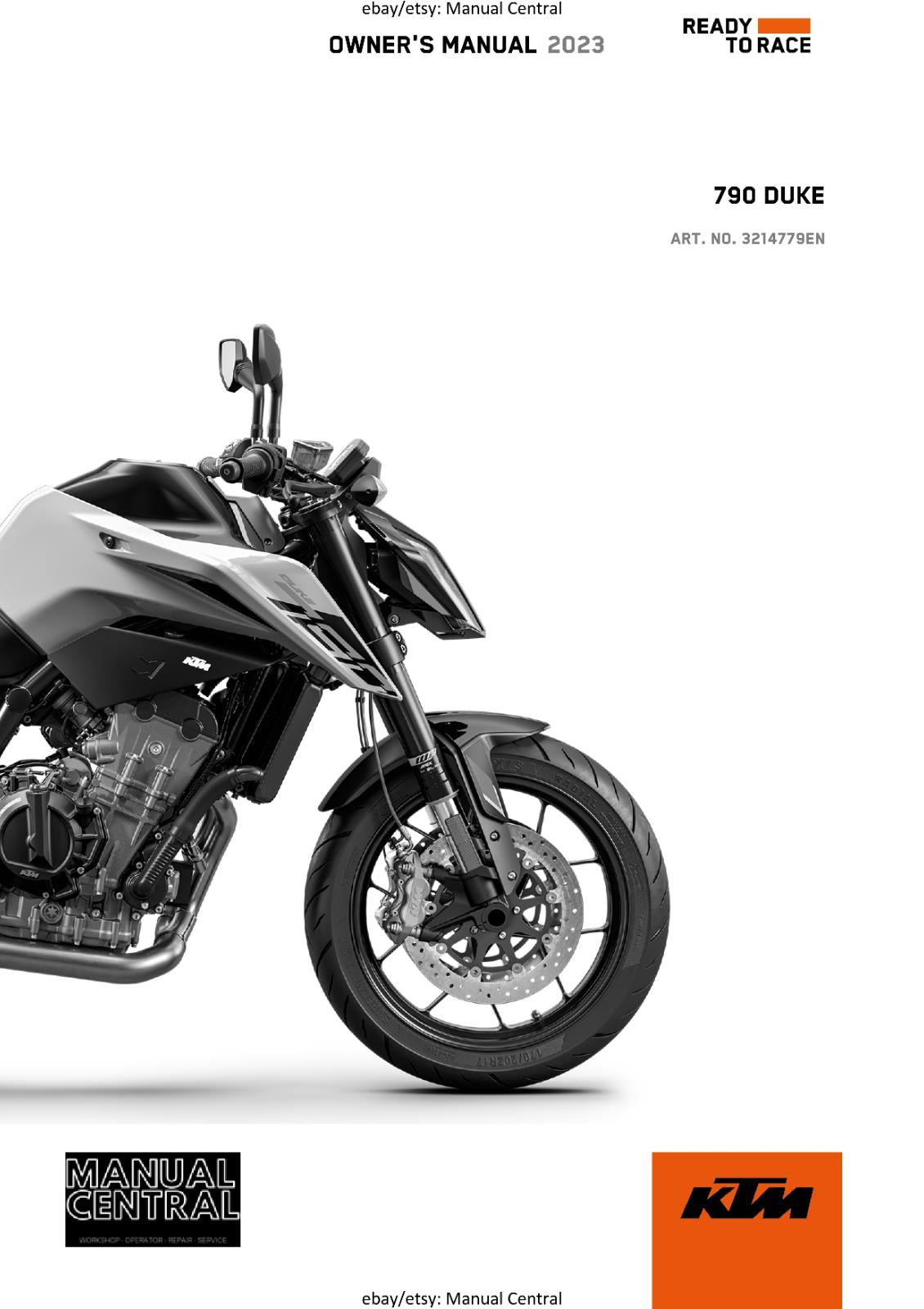 2023 OWNERS MANUAL - KTM 790 DUKE US - REPRINT