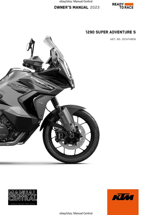 2023 OWNERS MANUAL - KTM 1290 SUPER ADVENTURE S US - REPRINT