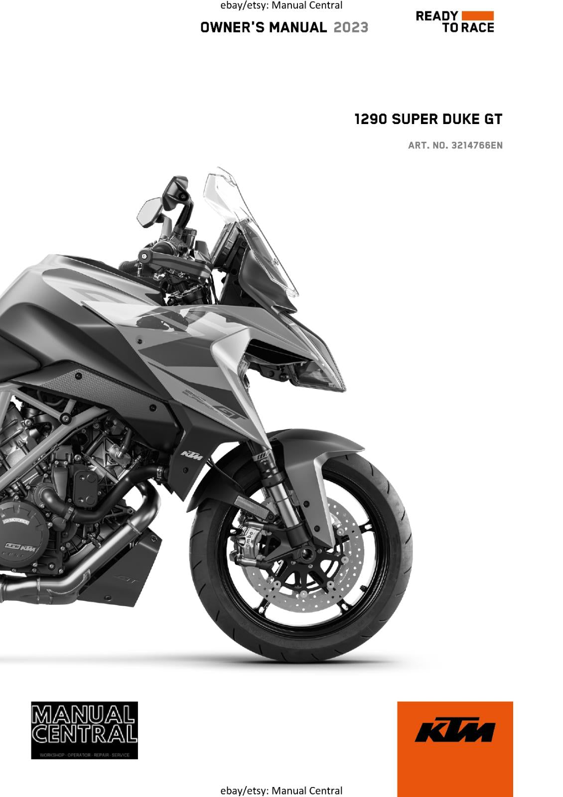 2023 OWNERS MANUAL - KTM 1290 SUPER DUKE GT US - REPRINT