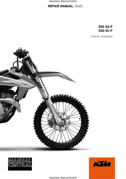 KTM 2020 - 350 SX-F XC-F -  WORKSHOP SERVICE REPAIR MANUAL - REPRINTED