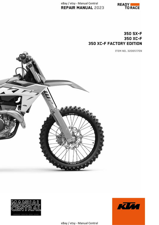 KTM MOTORCYCLE 2023 - 350 SX-F XC-F FACTORY EDITION - WORKSHOP SERVICE - REPRINT