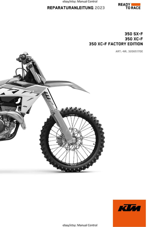 GERMAN LANGUAGE - KTM 2023- 350 SX-F XC-F FACTORY EDITION - REPARATURANLEITUNG