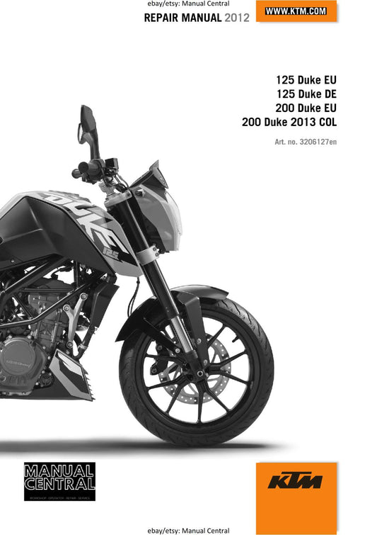 KTM 2012 - 125 200 DUKE - 2013 COL - WORKSHOP SERVICE REPAIR MANUAL