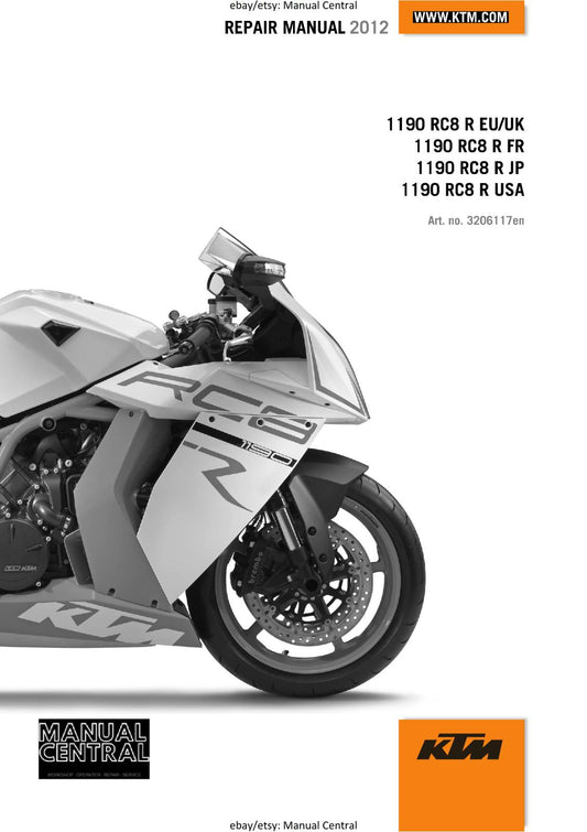KTM 2012 - 1190 RC8 R - EU UK FR JP USA - WORKSHOP SERVICE REPAIR MANUAL