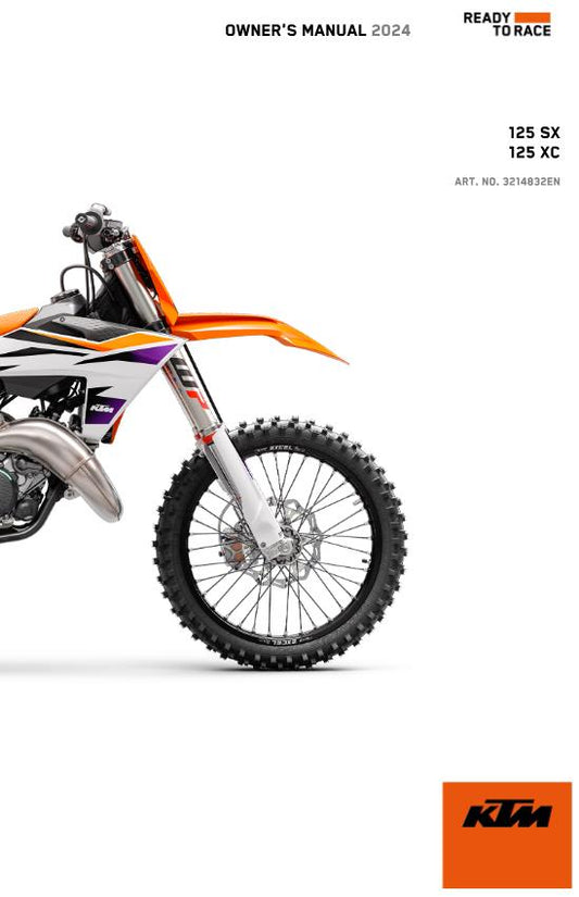 2024 OWNERS MANUAL - KTM 125 SX XC - REPRINT