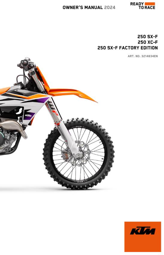 2024 OWNERS MANUAL - KTM 250 XC-F SX-F FACTORY EDITION - REPRINT