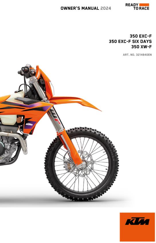 2024 OWNERS MANUAL - KTM 350 EXC-F SIX DAYS XW-F - REPRINT