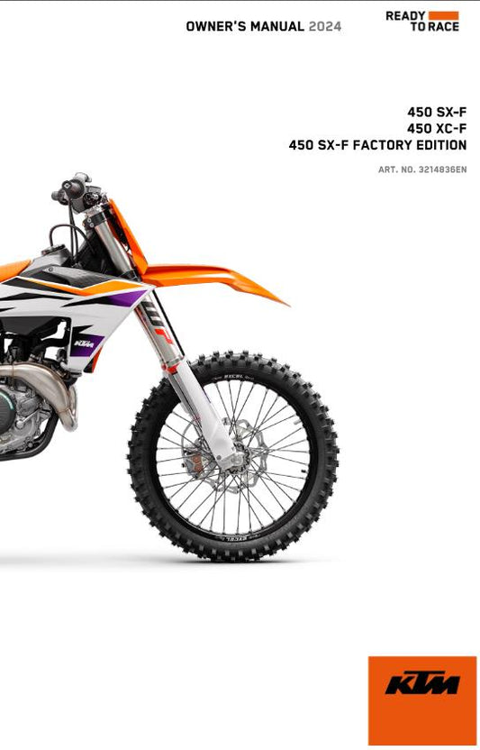 2024 OWNERS MANUAL - KTM 450 XC-F SX-F  SIX DAYS- REPRINT