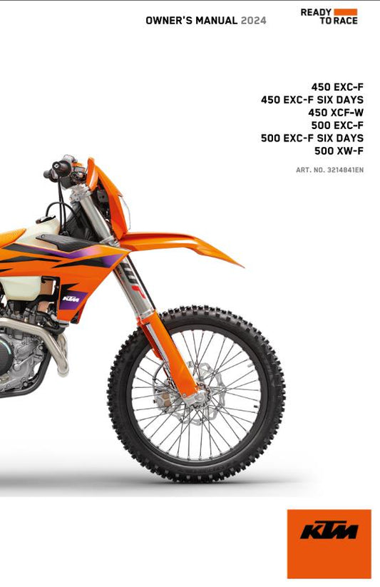 2024 OWNERS MANUAL - KTM 450 500 EXC-F SIX DAYS XCF-W - REPRINT