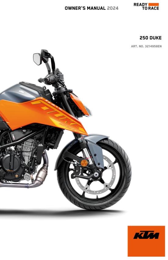 2024 OWNERS MANUAL - KTM 250 DUKE - REPRINT