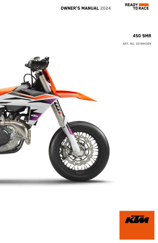 2024 OWNERS MANUAL - KTM 450 SMR - REPRINT